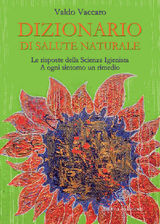 DIZIONARIO DI SALUTE NATURALE