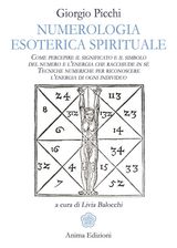 NUMEROLOGIA ESOTERICA SPIRITUALE