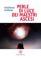 PERLE DI LUCE DEI MAESTRI ASCESI