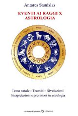 EVENTI AI RAGGI X - ASTROLOGIA