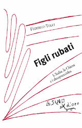 FIGLI RUBATI