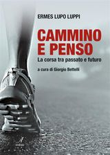 CAMMINO E PENSO