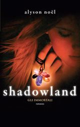 SHADOWLAND