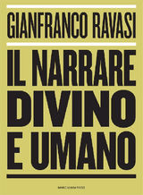 IL NARRARE DIVINO E UMANO