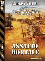 ASSALTO MORTALE
GOLD CREEK