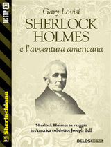 SHERLOCK HOLMES E LAVVENTURA AMERICANA
SHERLOCKIANA