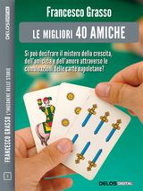 LE MIGLIORI 40 AMICHE