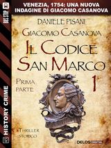 GIACOMO CASANOVA - IL CODICE SAN MARCO I
HISTORY CRIME