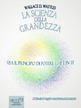 LA SCIENZA DELLA GRANDEZZA