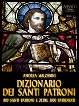 DIZIONARIO DEI SANTI PATRONI