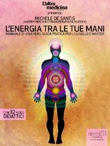 L&APOS;ENERGIA TRA LE TUE MANI. MANUALE DI USUI REIKI