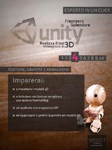 UNITY: REALIZZA IL TUO VIDEOGIOCO IN 3D. LIVELLO 4