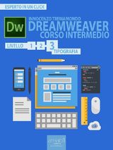 DREAMWEAVER. CORSO INTERMEDIO LIVELLO 3