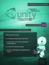 UNITY: REALIZZA IL TUO VIDEOGIOCO IN 3D. LIVELLO 10