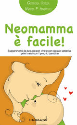 NEOMAMMA  FACILE!
IL BAMBINO NATURALE IN TASCA