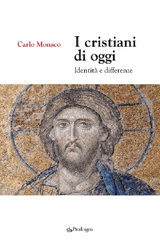 I CRISTIANI DI OGGI