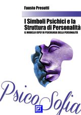 I SIMBOLI PSICHICI E LA STRUTTURA DI PERSONALIT