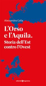 L&APOS;ORSO E L&APOS;AQUILA