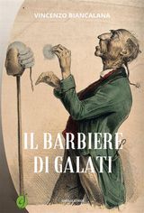 IL BARBIERE DI GALATI
GREEN