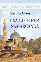 UNA LUCE PER SAMARCANDA