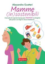 MAMME (IN)SOSTENIBILI