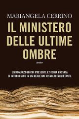 IL MINISTERO DELLE ULTIME OMBRE