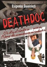 DEATHDOC. C VITA AL CIMITERO
I MAINSTREAM