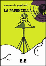 LA PAVONCELLA
GIALLO, THRILLER & NOIR