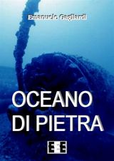 OCEANO DI PIETRA
ALTRIMONDI