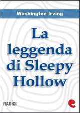 LA LEGGENDA DI SLEEPY HOLLOW (THE LEGEND OF SLEEPY HOLLOW)
RADICI
