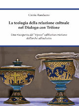 LA TEOLOGIA DELLA RELAZIONE CULTUALE NEL DIALOGO CON TRIFONE