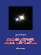 DIALOGHI SULLUNIT NARRATA NELLE SCRITTURE