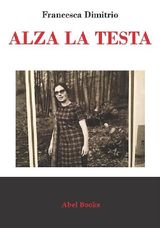 ALZA LA TESTA 