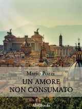 UN AMORE NON CONSUMATO