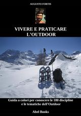 VIVERE E PRATICARE L&APOS;OUTDOOR