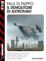 IL DEMOLITORE DI ASTRONAVI
ROBOTICA