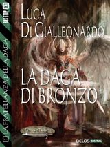 LA DAGA DI BRONZO