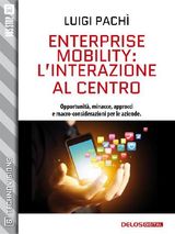 ENTERPRISE MOBILITY: LINTERAZIONE AL CENTRO