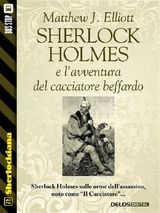 SHERLOCK HOLMES E LAVVENTURA DEL CACCIATORE BEFFARDO