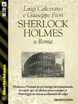 SHERLOCK HOLMES A ROMA
SHERLOCKIANA