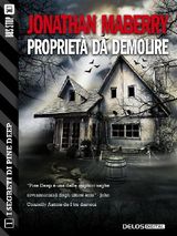 PROPRIET DA DEMOLIRE
I SEGRETI DI PINE DEEP