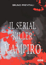 IL SERIAL KILLER VAMPIRO