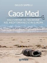 CAOS MED. DALLORDINE AL DISORDINE NEL MEDITERRANEO E IN EUROPA
 PAMPHLET