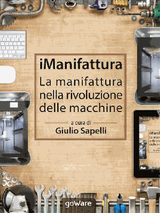 IMANIFATTURA. LA MANIFATTURA NELLA RIVOLUZIONE DELLE MACCHINE
 PAMPHLET