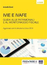 IVIE E IVAFE - PATRIMONIALI E MONITORAGGIO FISCALE