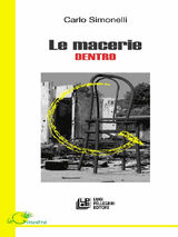 LE MACERIE DENTRO