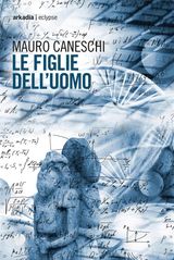 LE FIGLIE DELL&APOS;UOMO
ECLYPSE