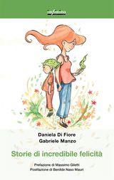 STORIE DI INCREDIBILE FELICIT
GRANDANGOLO