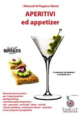 APERITIVI ED APPETIZER
I MANUALI DI PEPPINO MANZI