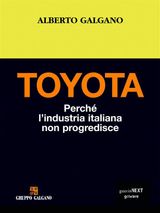 TOYOTA. PERCH LINDUSTRIA ITALIANA NON PROGREDISCE